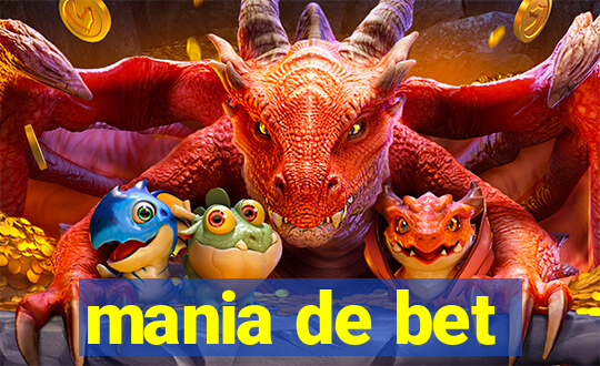 mania de bet